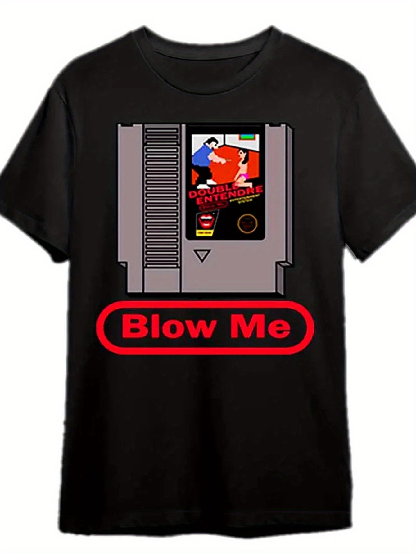 Blow Me.-Nintendo! ! ! T-Shirt Interesting Men'S Short Sleeve Pattern T-Shirt Series Black, Plus Size