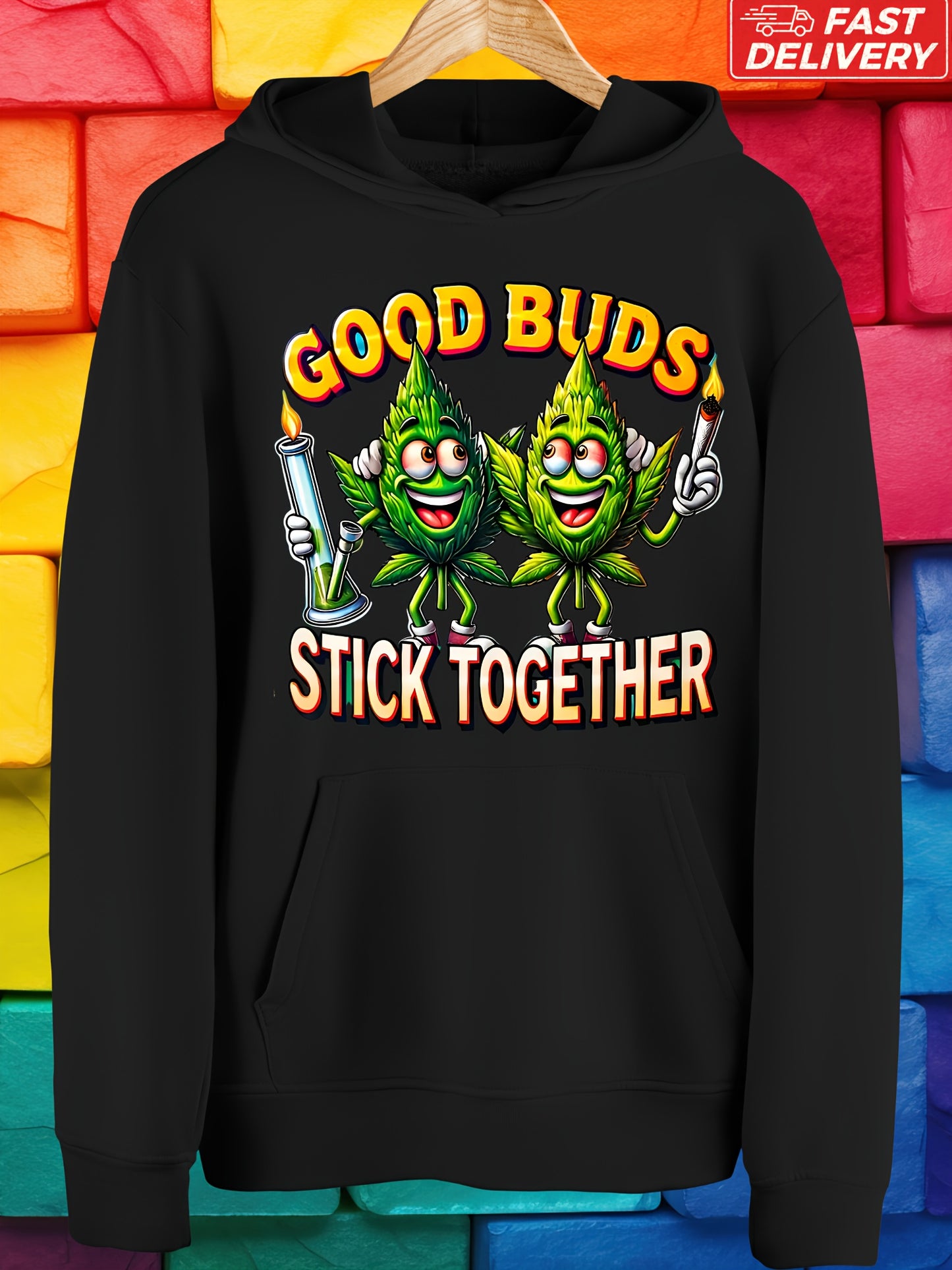 Print in USA Long Sleeve Hooded Sweatshirt, Good Buds Stick Together Trendy Hoodie, Cool Pullover Kangaroo Pocket Without Drawstring for Men and Teens, Best Gifts for Family with Fast Delivery