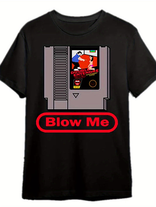 Blow Me.-Nintendo! ! ! T-Shirt Interesting Men'S Short Sleeve Pattern T-Shirt Series Black, Plus Size